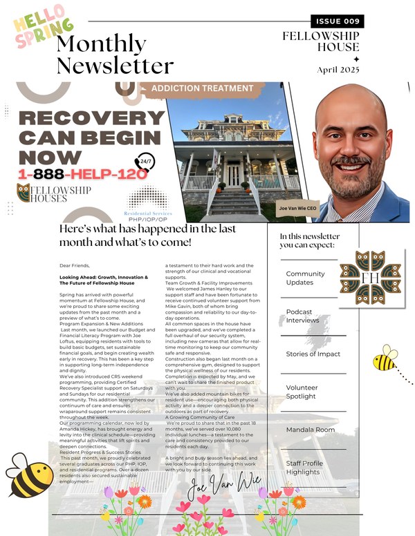 Fellowship House monthly newsletter cover, April 2025, issue 009